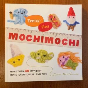 BOOK — Teeny-Tiny Mochimochi. Written Anna Hrachovec.